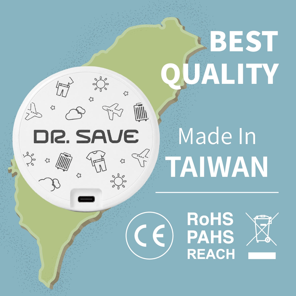Taiwan-made DR. SAVE DUO with CE, RoHS, PAHs, REACH and WEEE compliance